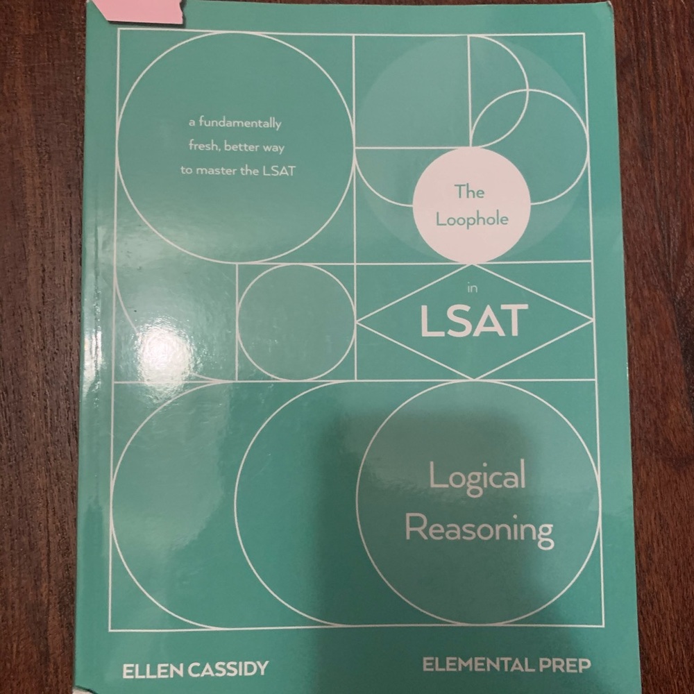 The Loophole in LSAT Logical Reasoning